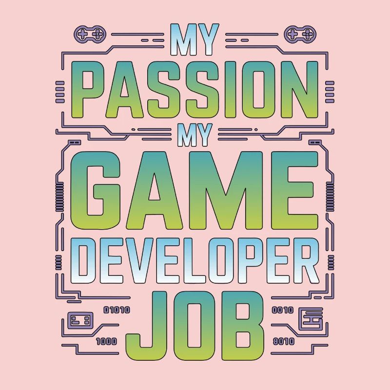 Game Developer My Passion My Gaming Programmer