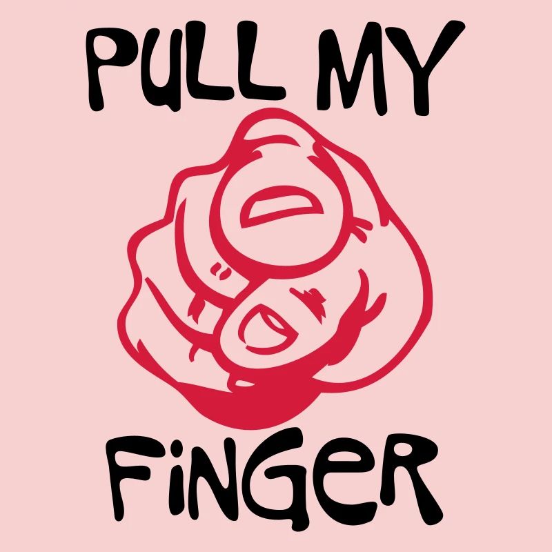 Pull my Finger