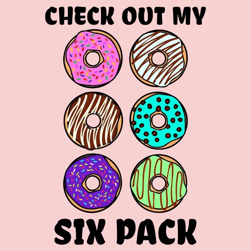 Süßigkeiten Humorvoll Donut Statement Lecker