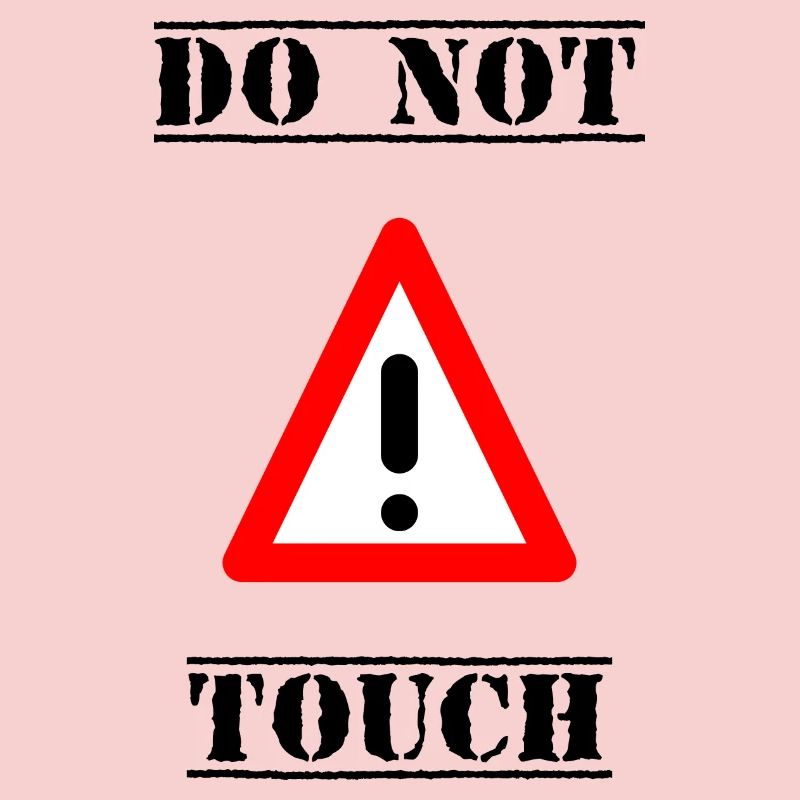 PANEL. DO NOT TOUCH. DANGER. HUMOR. FUNNY