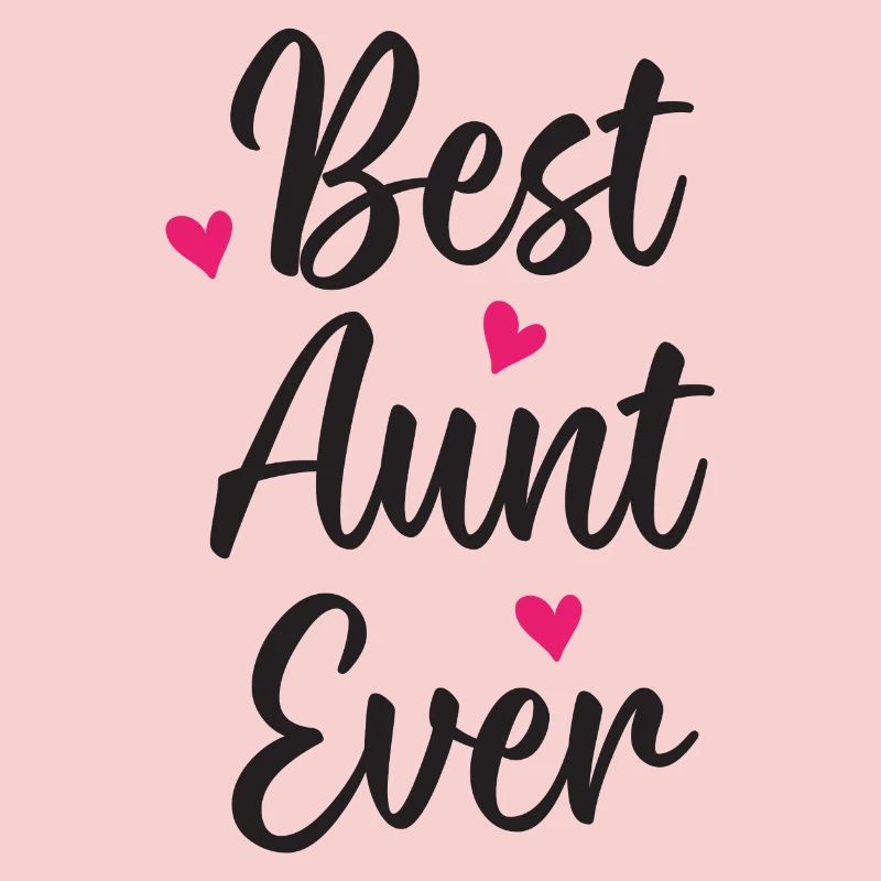 Best Aunt Ever