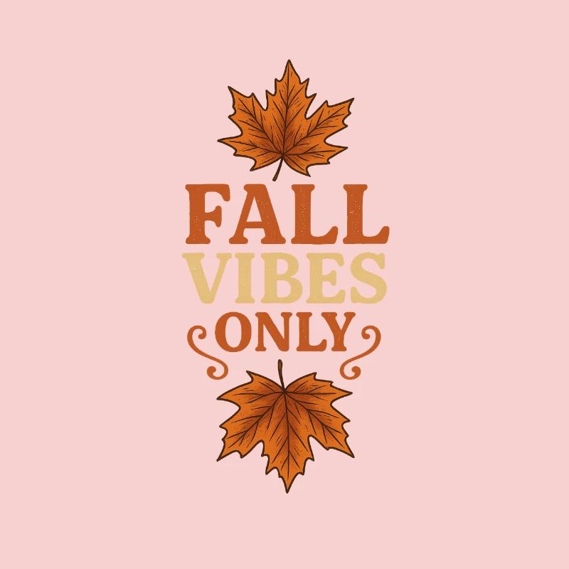 Herbstliche Blätter mit Slogan | Fall Vibes Only