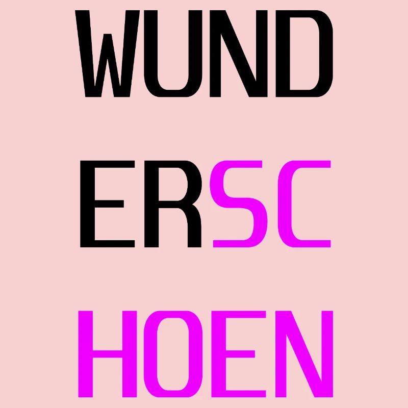 Wunderschoen