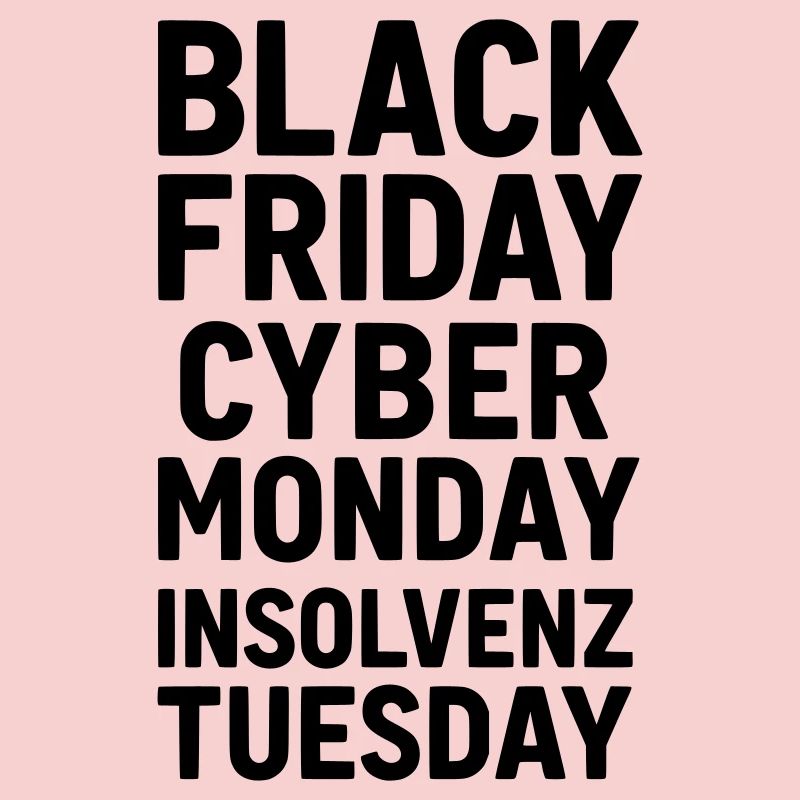 Black Friday Funny Saying Bankruptcy