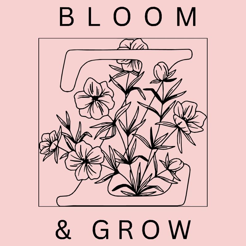 Bloom & Grow