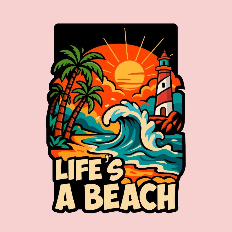 Life's a Beach Sunset