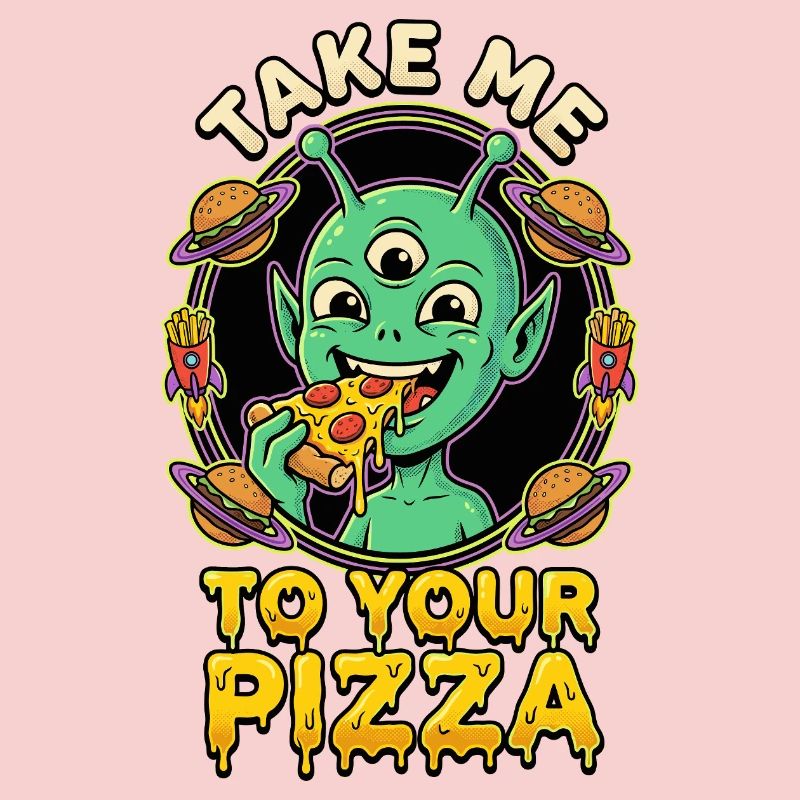 Emmène-moi à ta pizza alien