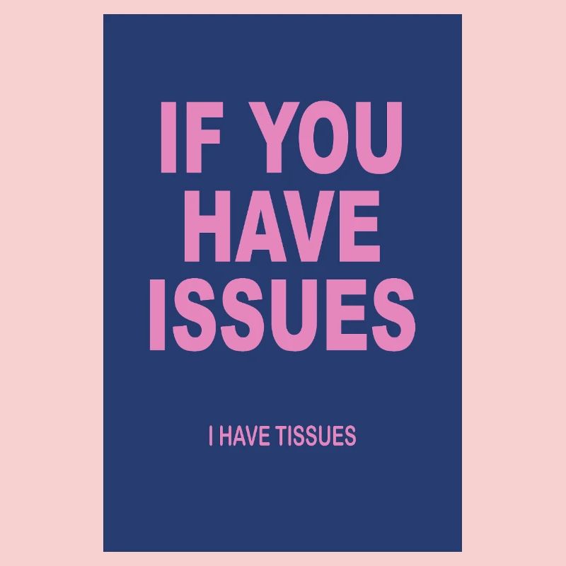 Si vous avez des problèmes – Affiche d’humour typographique