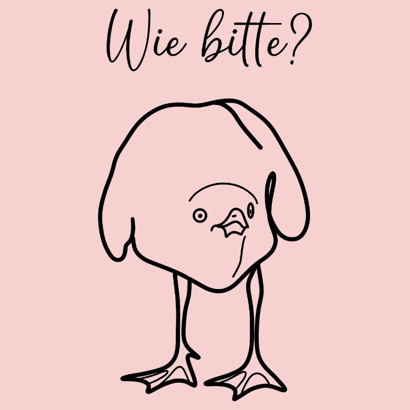 Wie bitte?