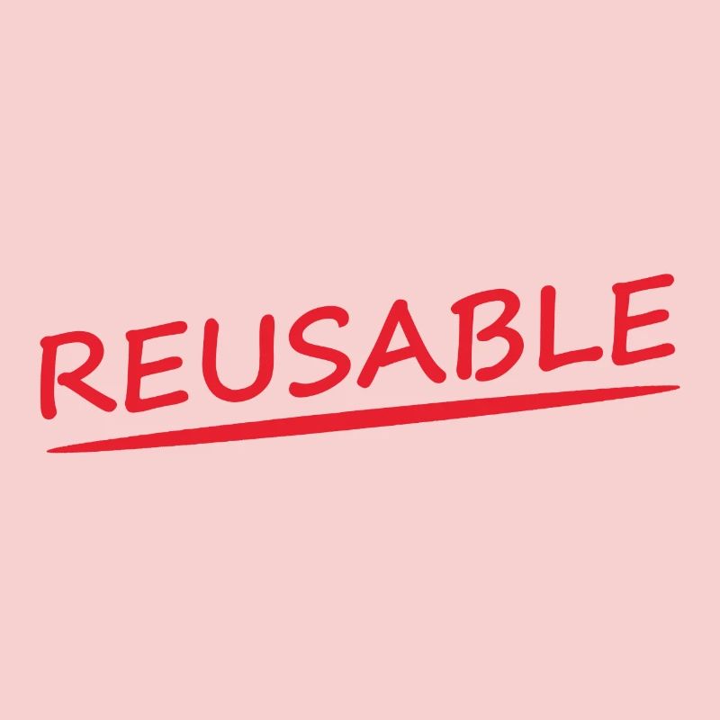 REUSABLE
