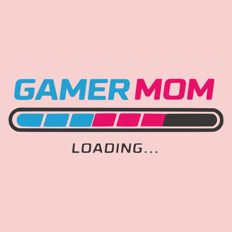 Gamer Mom Loading Bar