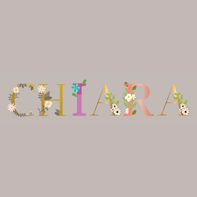 Le nom de CHIARA est orné de fleurs
