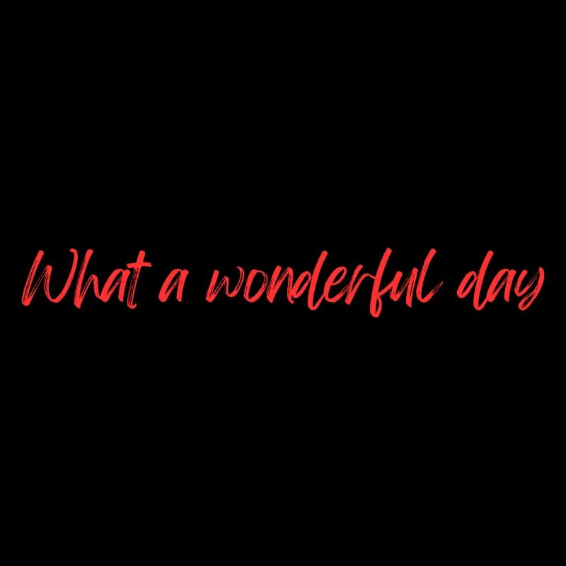 Wonderful day