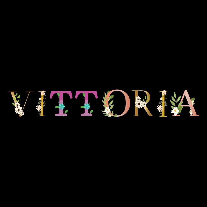 Le nom VITTORIA est décoré de fleurs