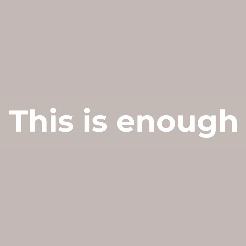 Affirmation Gift | This is enough White