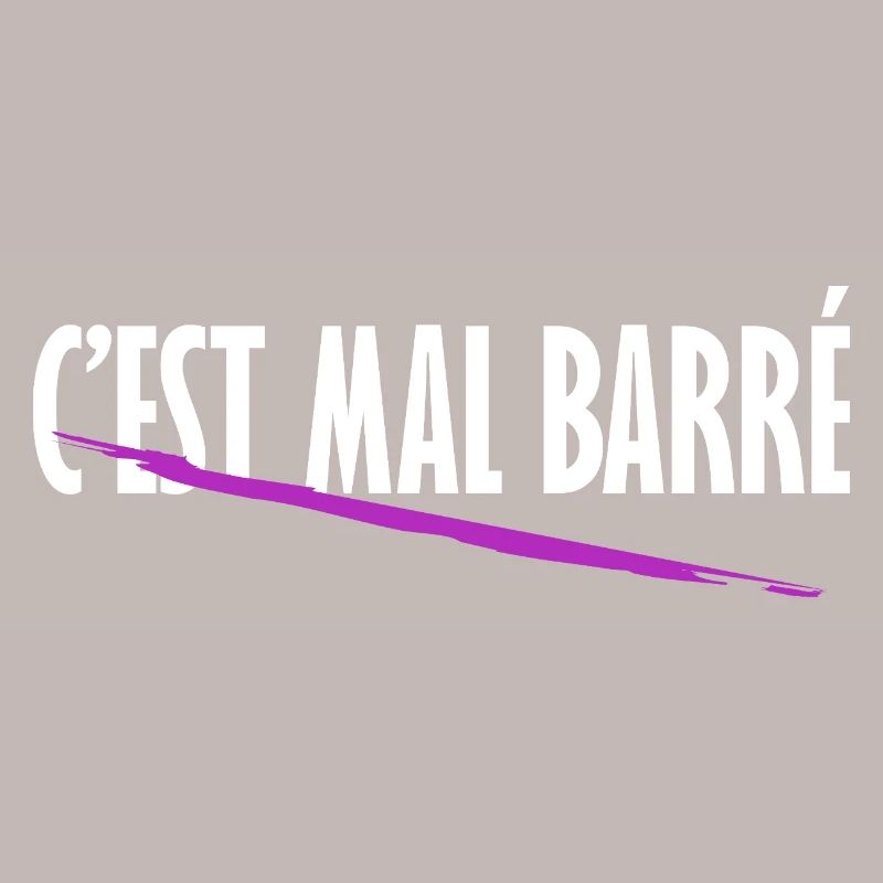 C'est mal barré