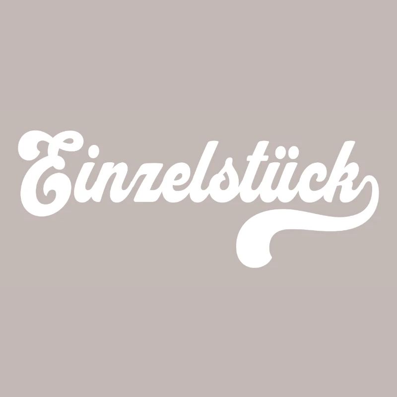 Einzelstück