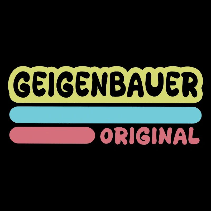 Geigenbauer als Spruch