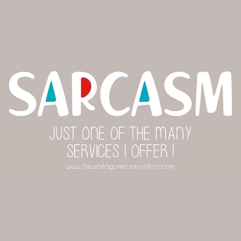 Sarcasm (dark)