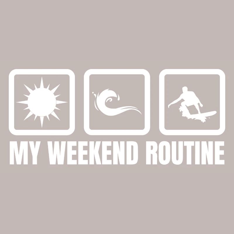 My Weekend Routine
