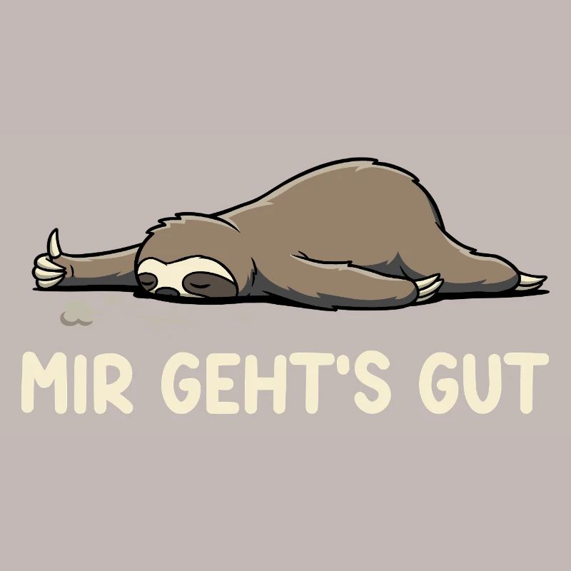 I'm fine – Funny sloth saying