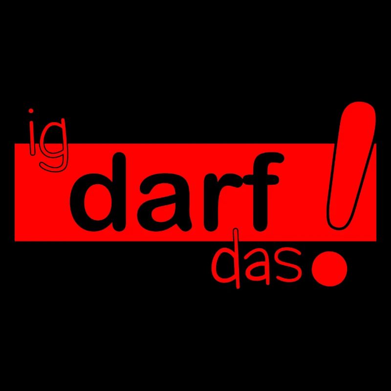 ig darf das!