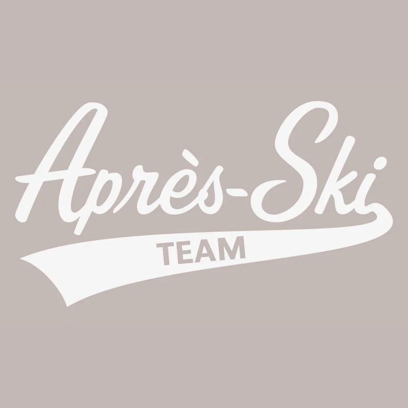 Après-Ski – Équipe (Lettrage / Après Ski / Blanc)