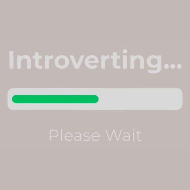 Introvert Loading 