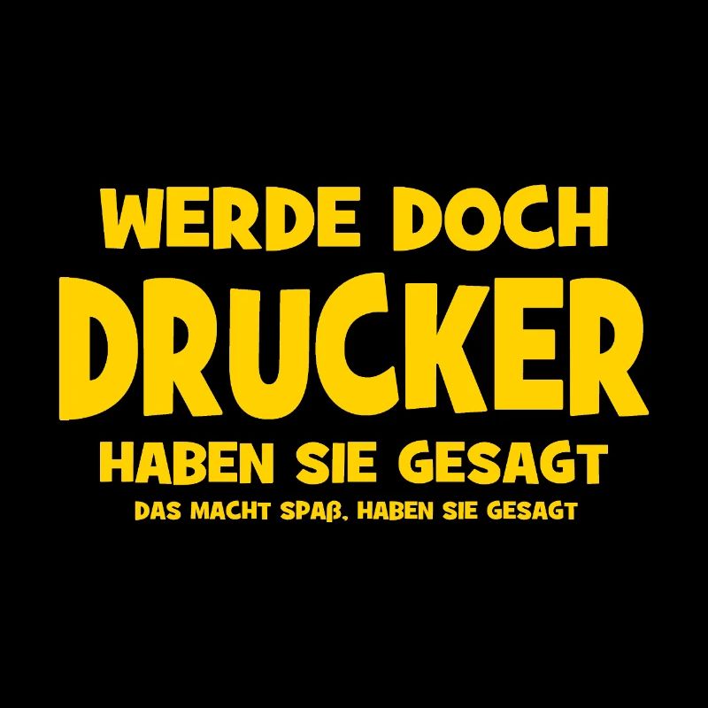 Become a printer, they said - That makes Sp