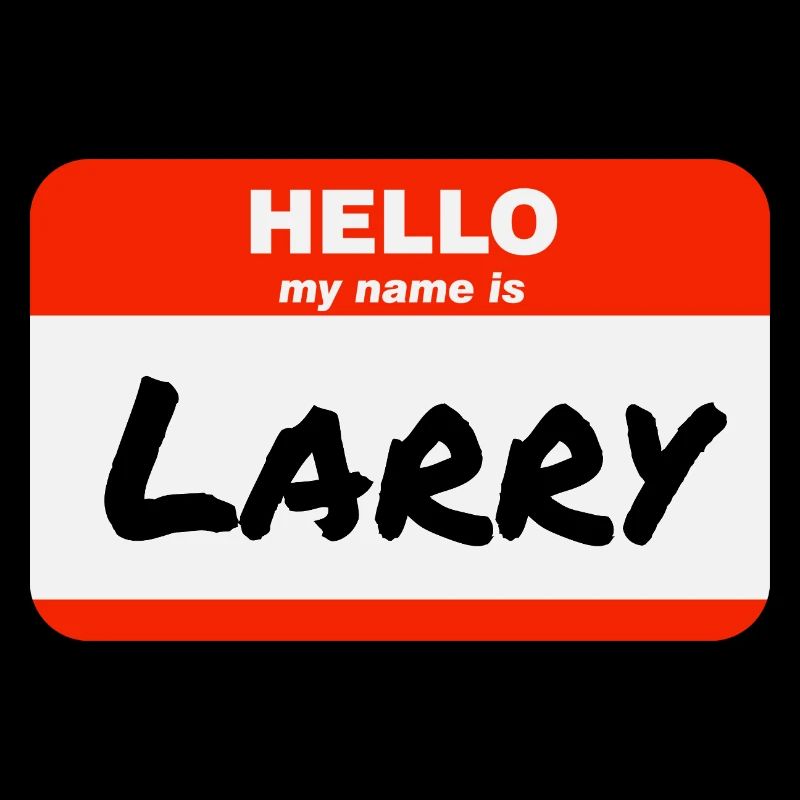 Hello My Name Is Larry Red Label with First Name
