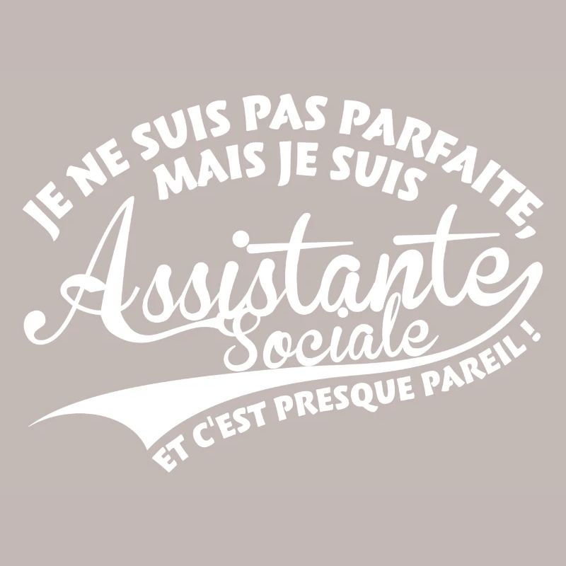 Parfaite Assistante Sociale