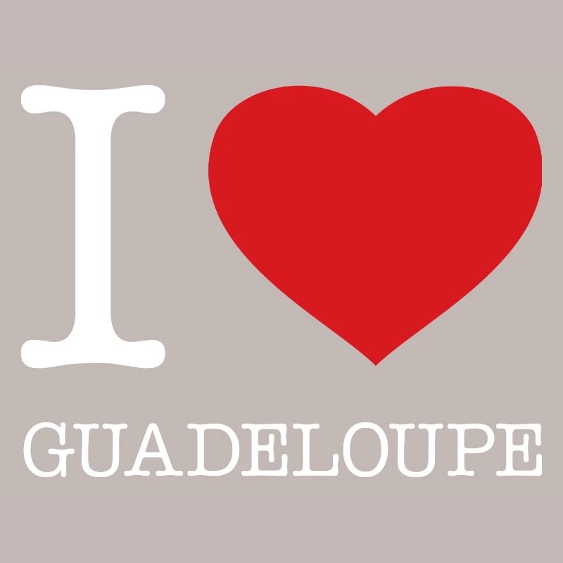 I LOVE GUADELOUPE