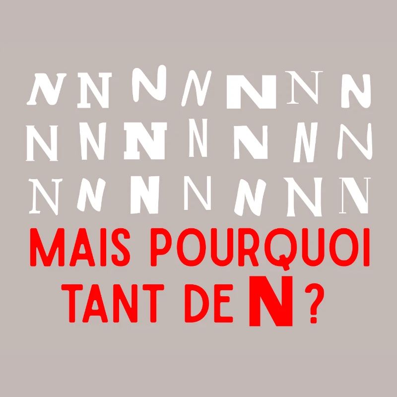 Why so many N's?