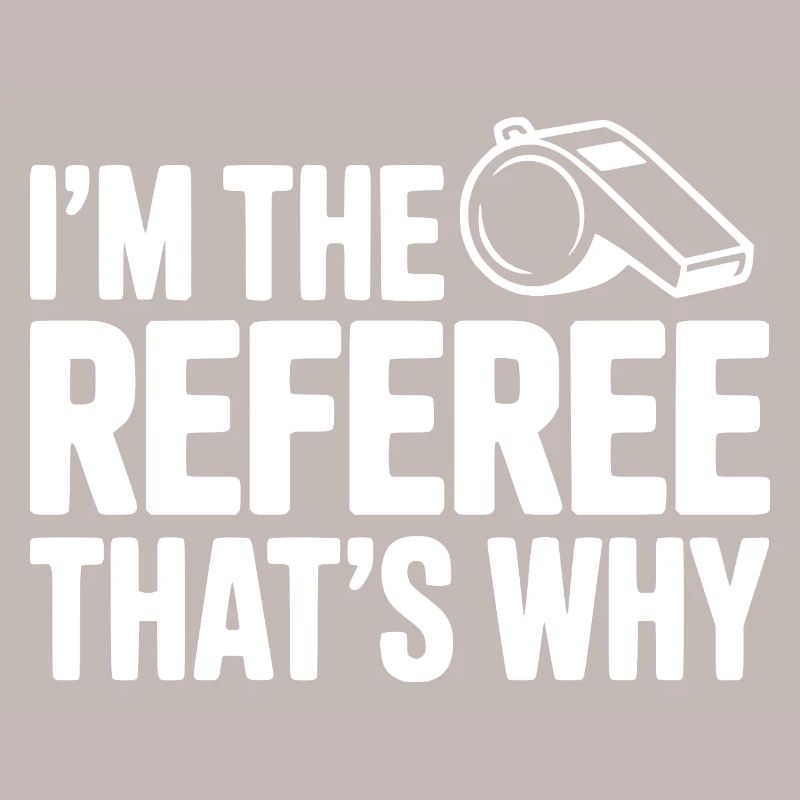 Je suis l’arbitre, c’est pour ça