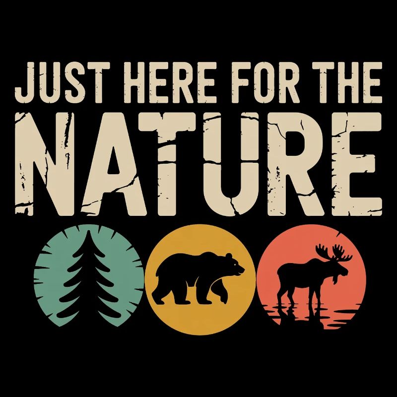 Just Here for Nature: Rustic Wildlife Tee