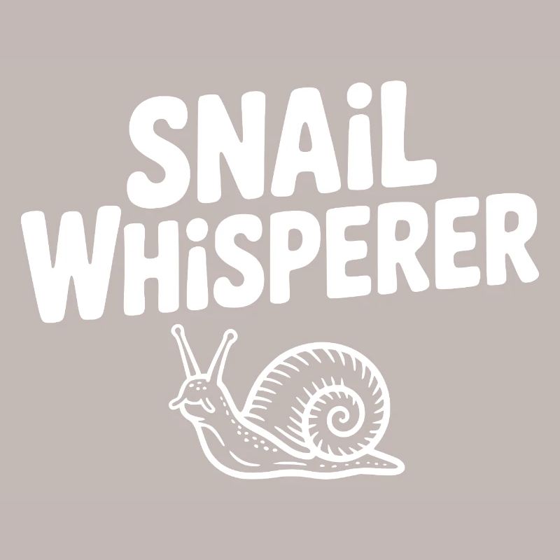 Snail Whisperer
