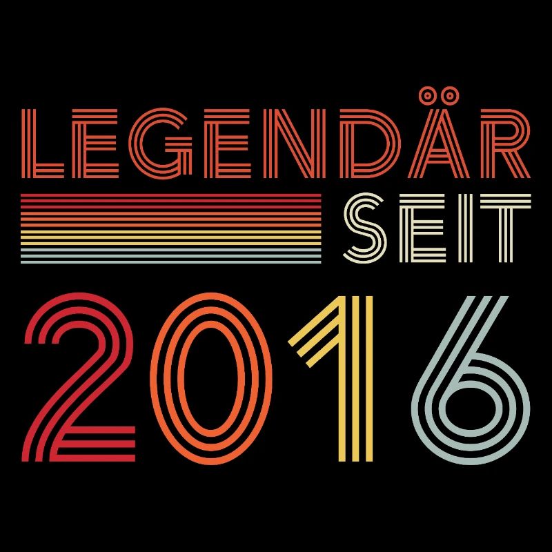 Legendary Since 2016 Man Birthday