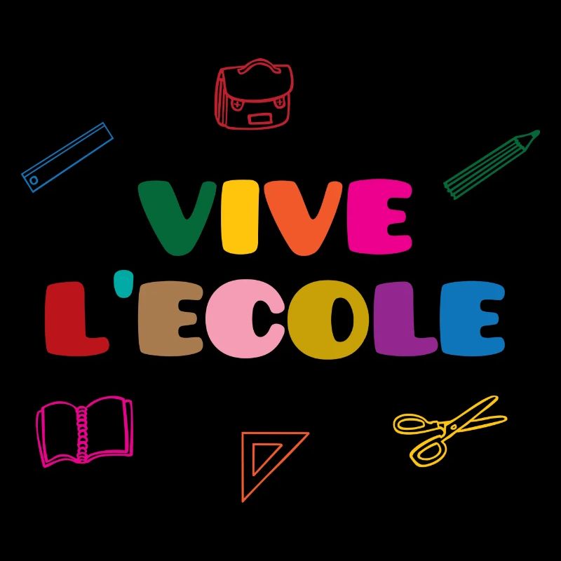 Vive l'Ecole