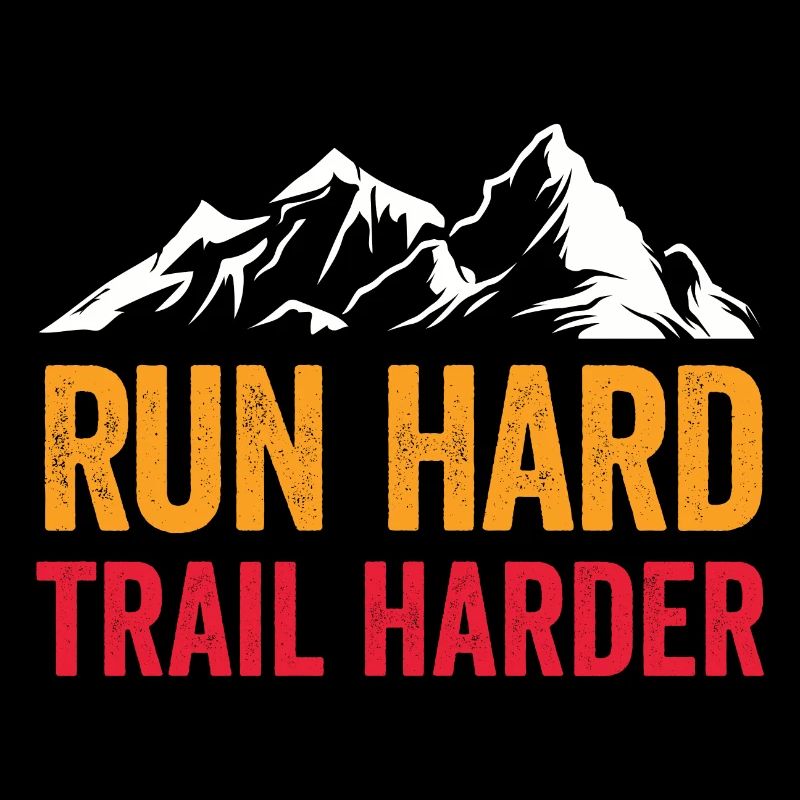 Laufen Sie hart. Härterer Trail.