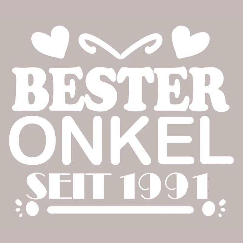 Bester Onkel seit 1991