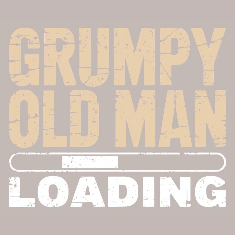 Grumpy Old Man Loading