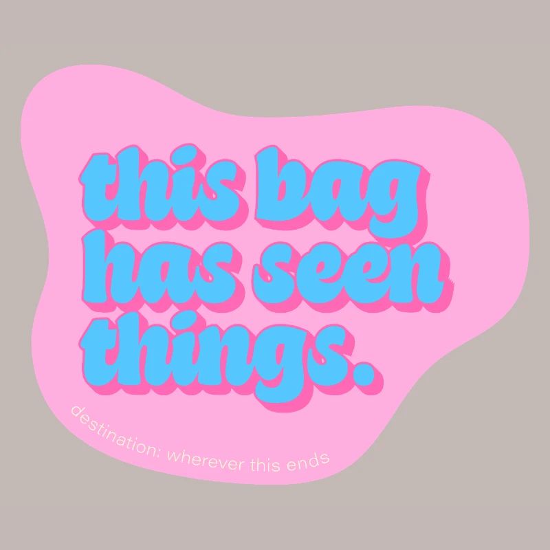 Drôle de design typographique – Ce sac a vu des choses