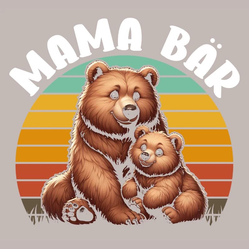 Mama Bär Muttertag Mutter Elternteil Mama Bear
