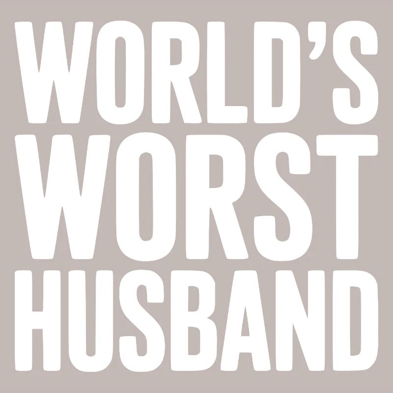 Der schlimmste Ehemann der Welt