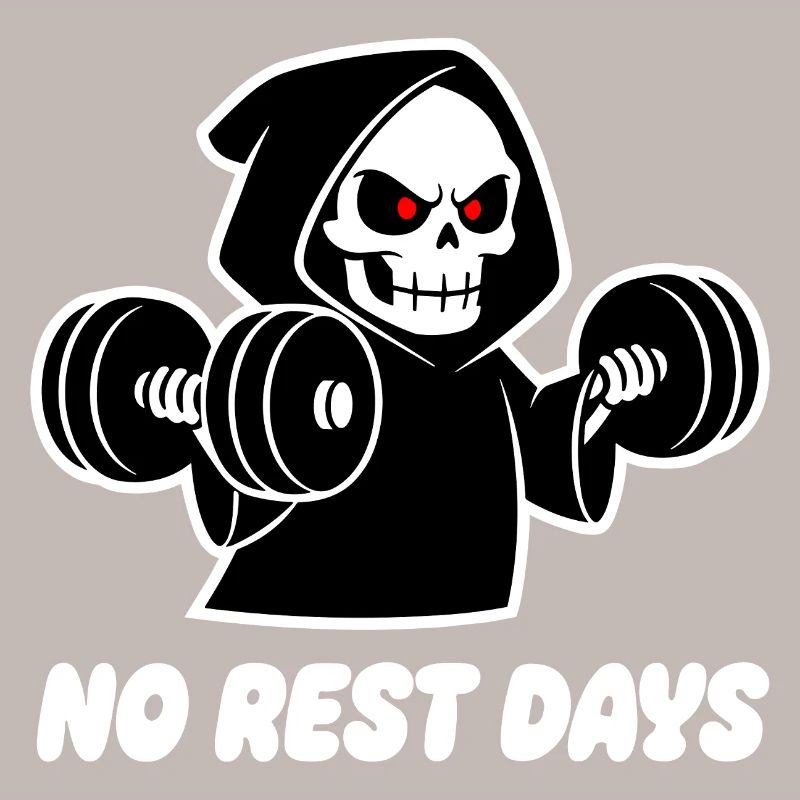 No Rest Day Grim Reaper Strength Training