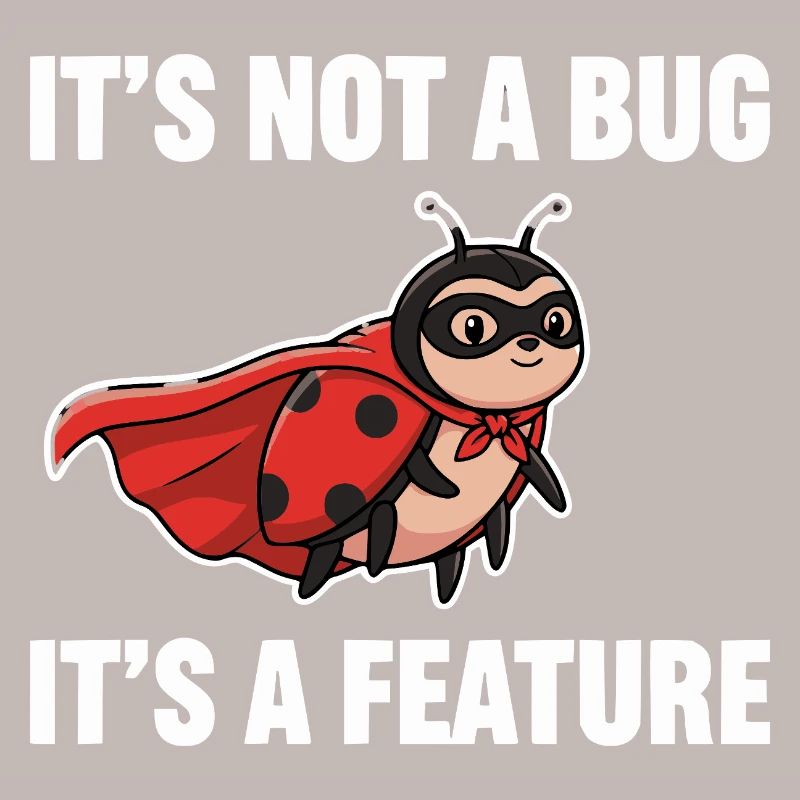 No Bug, Just Feature – Superhero Ladybug