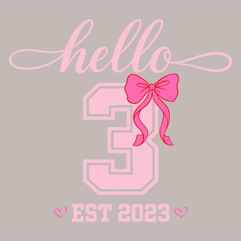 Hello 3 Est 2023 Mädchen Geburtstag Design