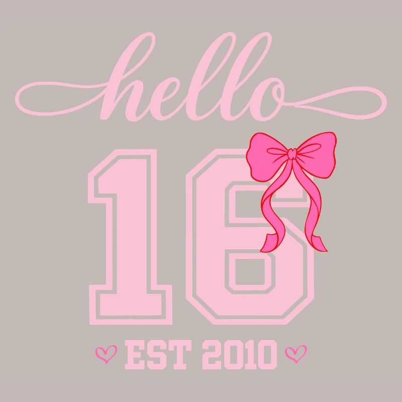 Hello 16 Est 2010 Mädchen Geburtstag Design