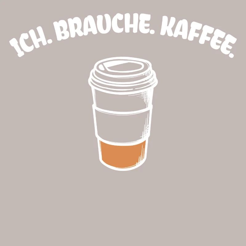 Kaffee Statement Kaffeetrinker Kaffeeliebhaber