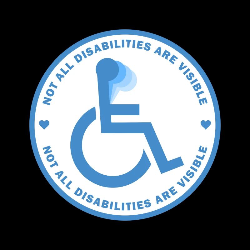 Not All Disabilities Are Visible